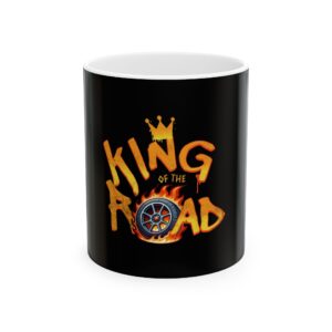 King of the Road Ceramic Mug - 11oz & 15oz Coffee Cup for Car Enthusiasts
