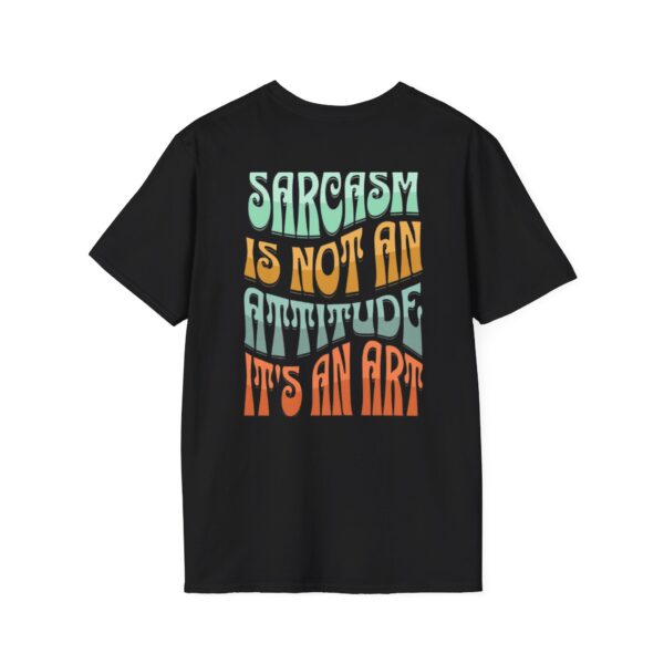 Sarcastic Art Unisex Softstyle T-Shirt - Comfortable Casual Wear for Humor Lovers
