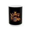 King of the Road Ceramic Mug - 11oz & 15oz Coffee Cup for Car Enthusiasts