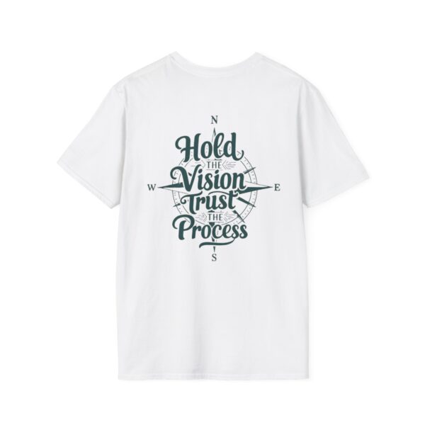 Inspirational Unisex Softstyle T-Shirt - "Hold the Vision, Trust the Process"