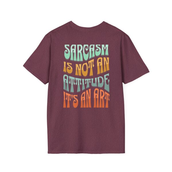 Sarcastic Art Unisex Softstyle T-Shirt - Comfortable Casual Wear for Humor Lovers