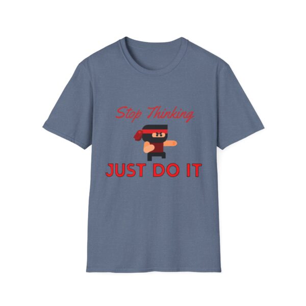 Motivational Ninja Unisex T-Shirt - 'Stop Thinking Just Do It'